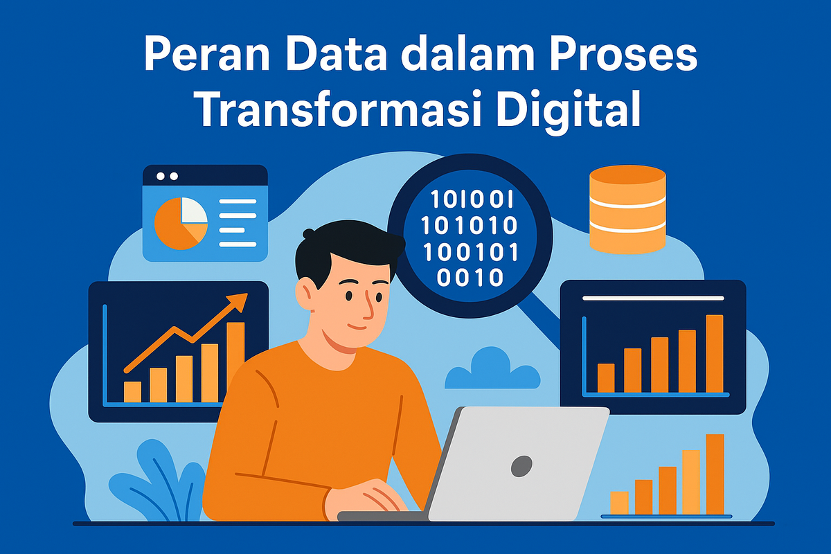 Peran Data dalam Proses Transformasi Digital