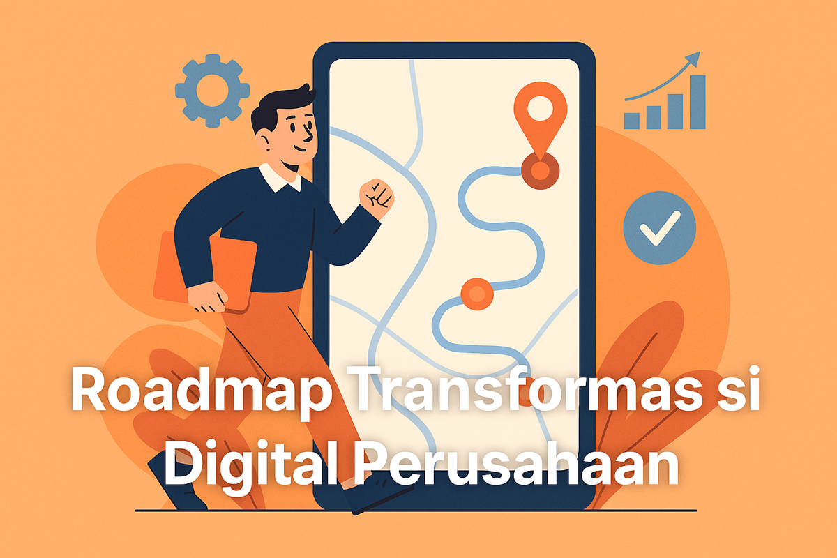 Roadmap Transformasi Digital Perusahaan