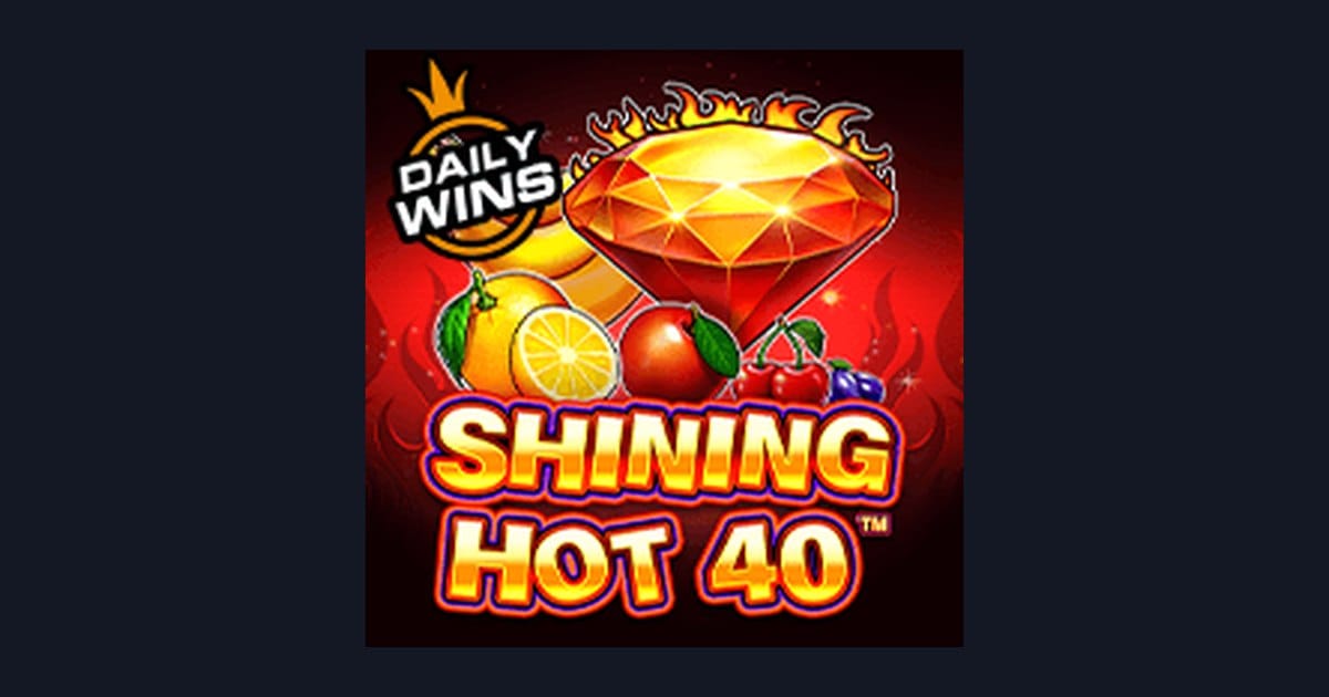 Nikmati Keseruan Shining Hot 40 di Situs Slot Terpercaya LTE4D