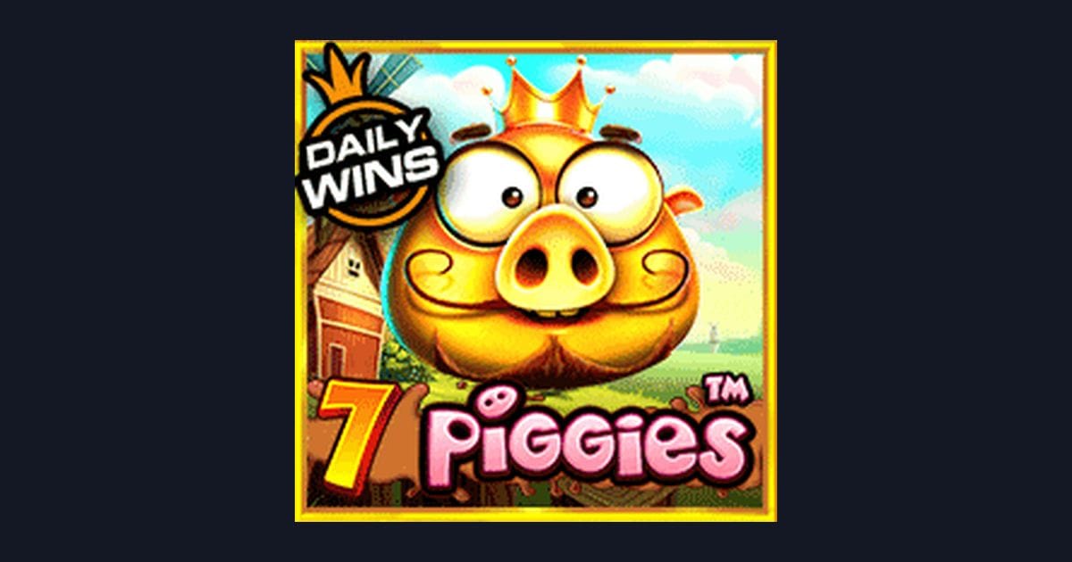 Serunya Main 7 Piggies, Link Slot Gacor dengan Peluang Besar