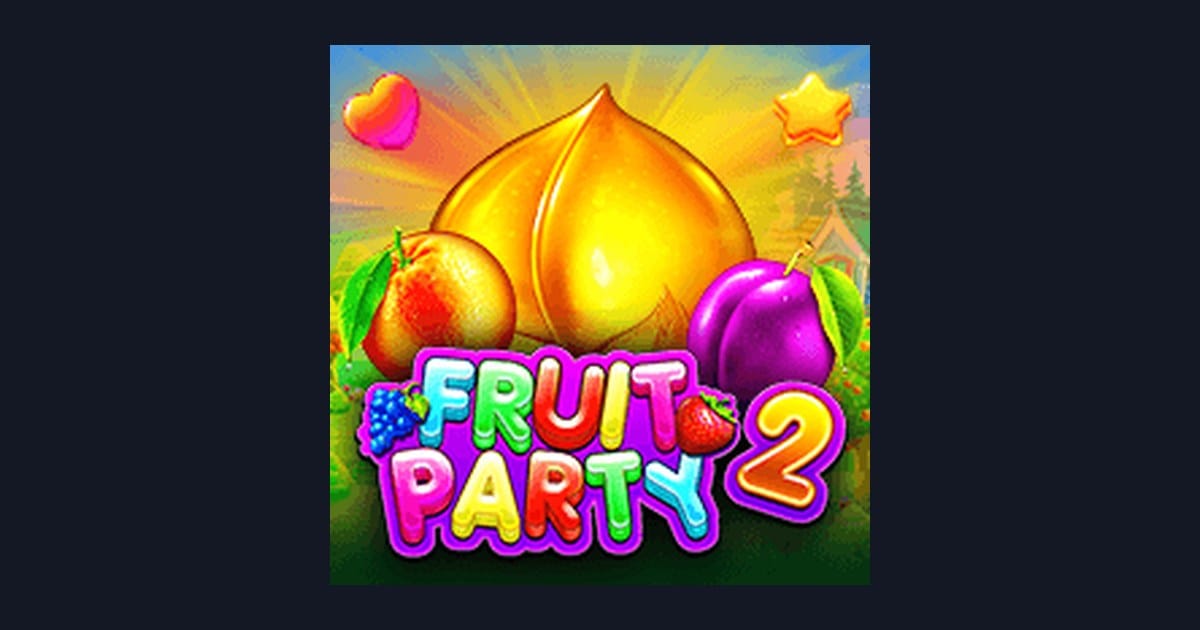 Fruit Party 2, Slot Anti Boncos dengan Potensi Payout Besar