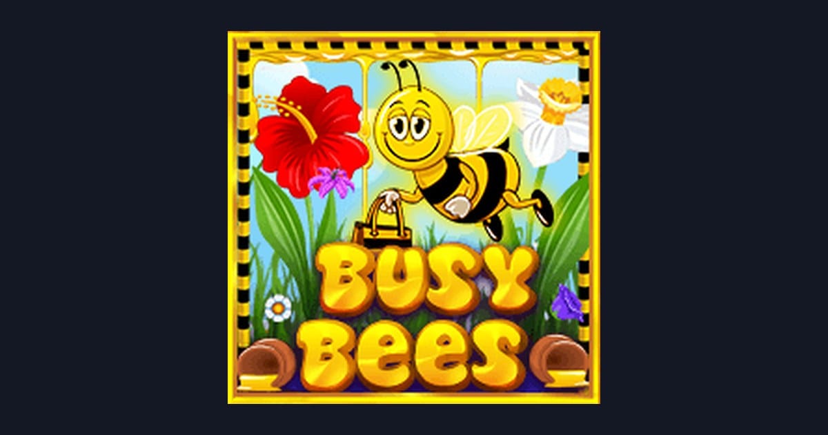 Rahasia Main Busy Bees: Slot Anti Boncos dengan Payout Menggiurkan