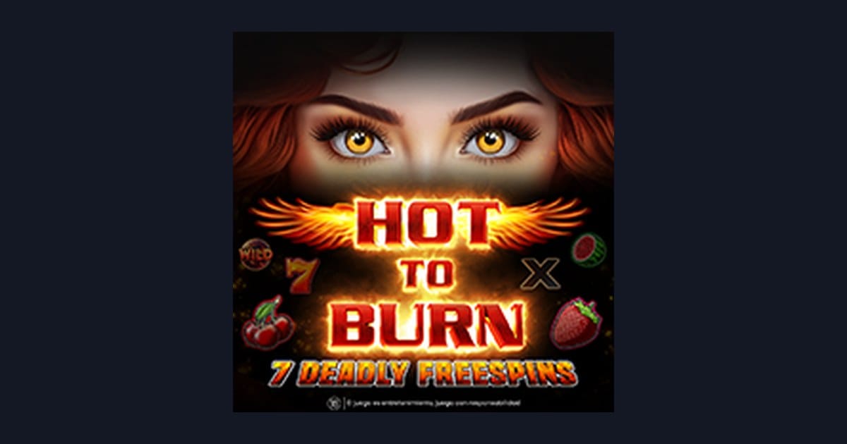 Raih Kemenangan Mudah dengan Hot To Burn 7 Deadly Free Spins Slot Gacor
