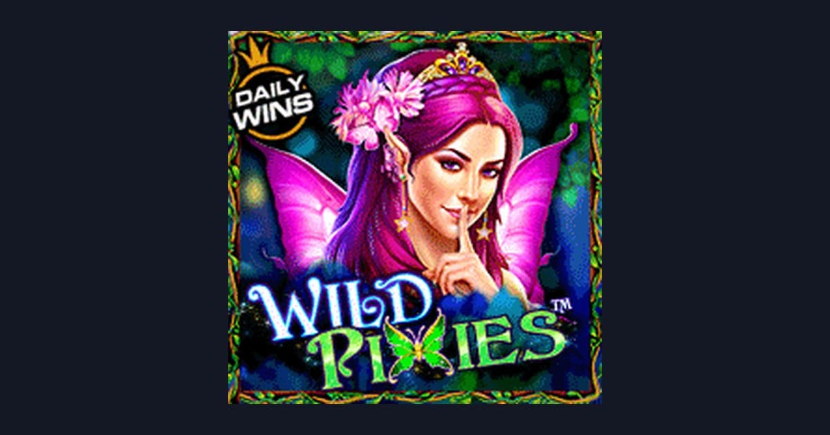 Wild Pixie, Slot Anti Boncos dengan Peluang Payout Besar
