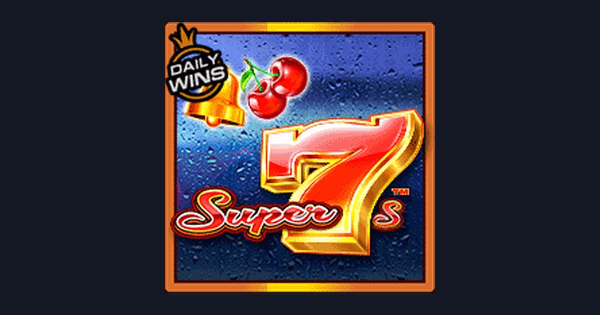 Rahasia Tips Pola Maxwin di Slot Super 7s Pragmatic Play